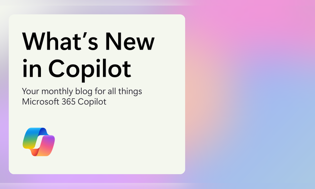 Microsoft 365 Copilot Tháng 5/2026: Claude Opus 4.8, GPT-5.5 Instant Và Loạt Tính Năng Mới